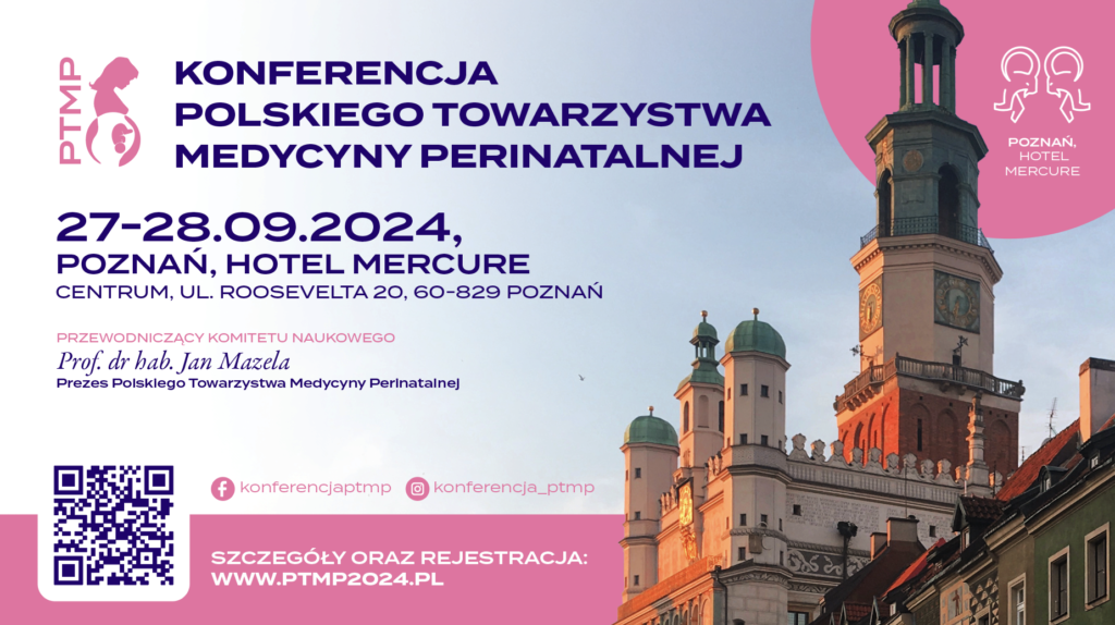 konferencja polskiego towarzystwa medycyny perinatalnej